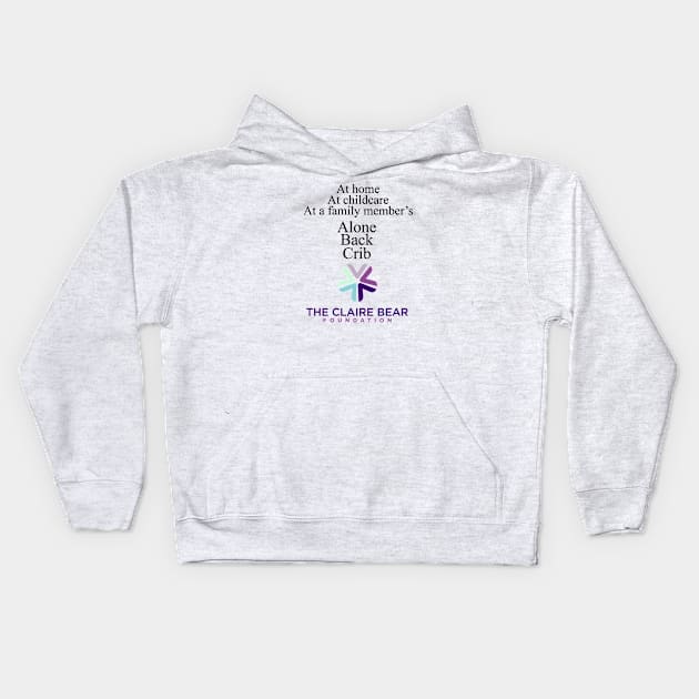 Alone, Back, Crib Kids Hoodie by SafeInfantSleep